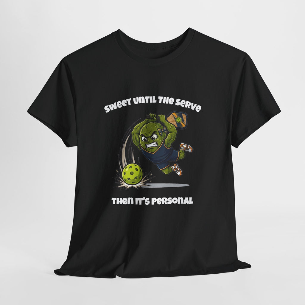 Sweet Until The Serve Funny Pickleball T-Shirt
