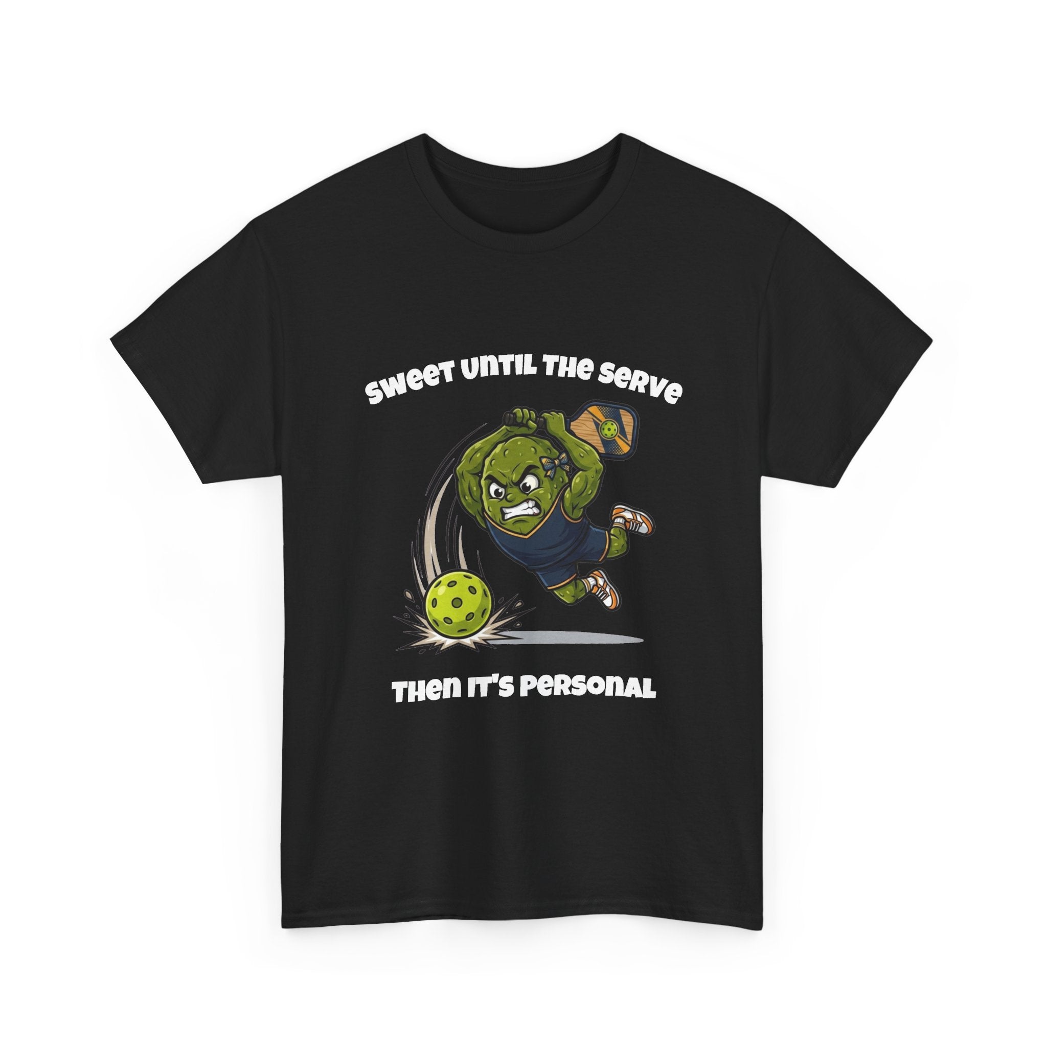 Sweet Until The Serve Funny Pickleball T-Shirt